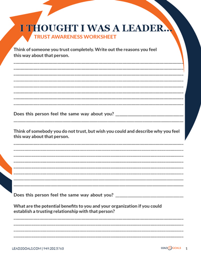 Trust Awareness Worksheet for the book I Thought I Was A Leader... by Scott De Long, Ph.D.