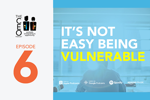 Image showing ceo podcast episode 1.6 on vulnerability.