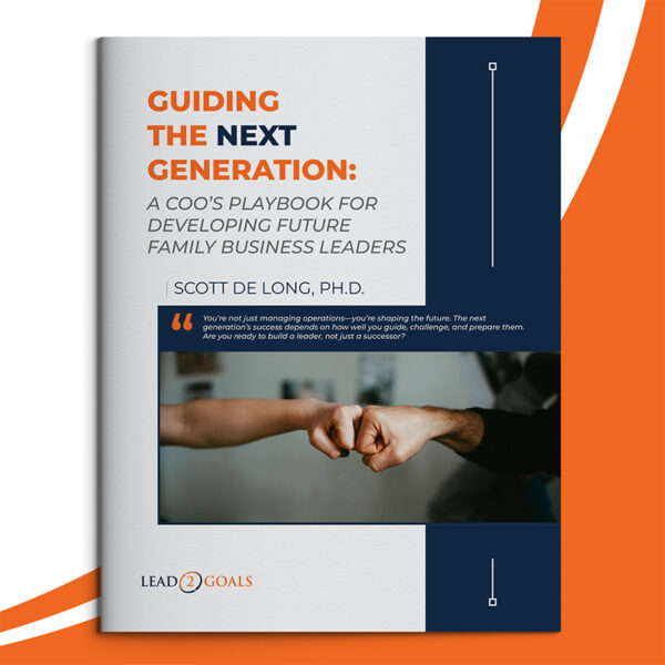 Guiding the Next Generation: A COO’s Playbook for Developing Future Family Business Leaders