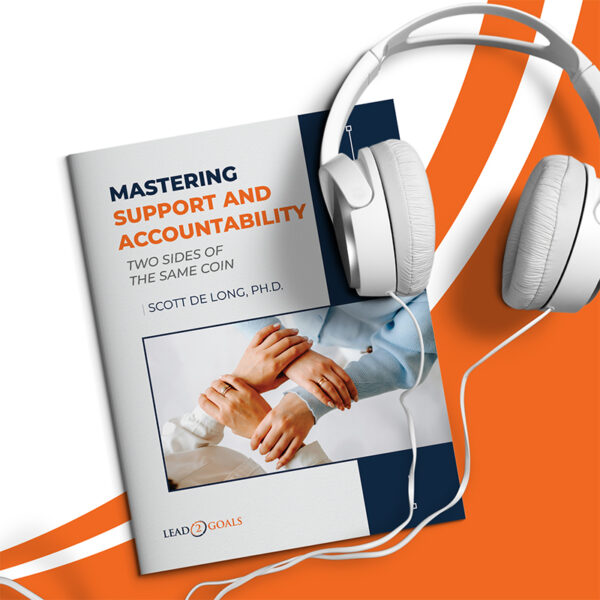 Mastering Support and Accountability